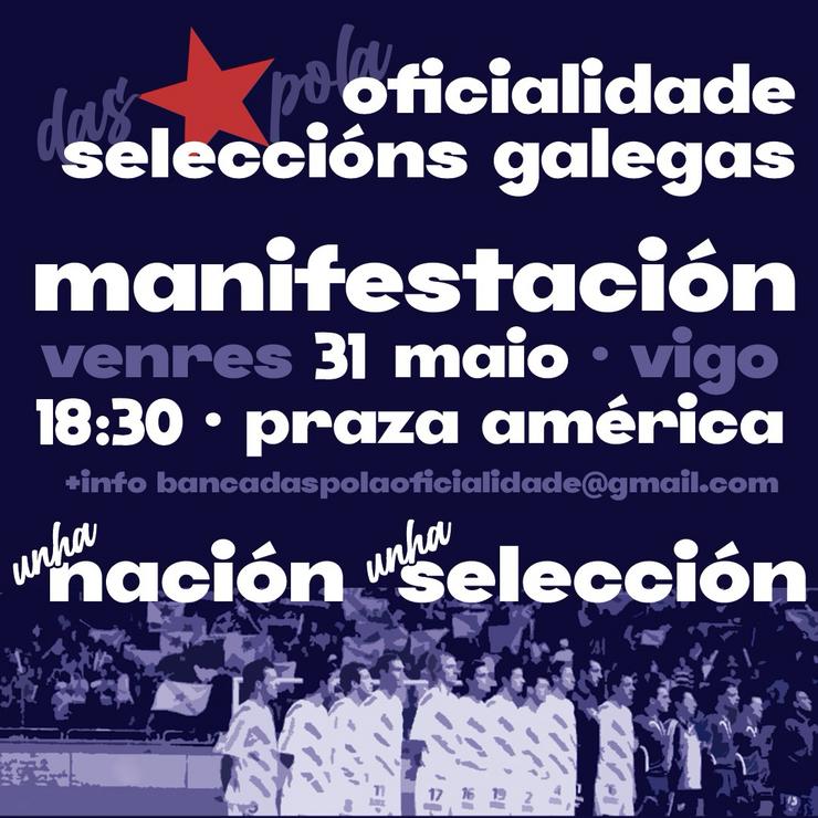 Anuncio manifestación por unha selección galega oficial / Bancadas pola Oficialidade