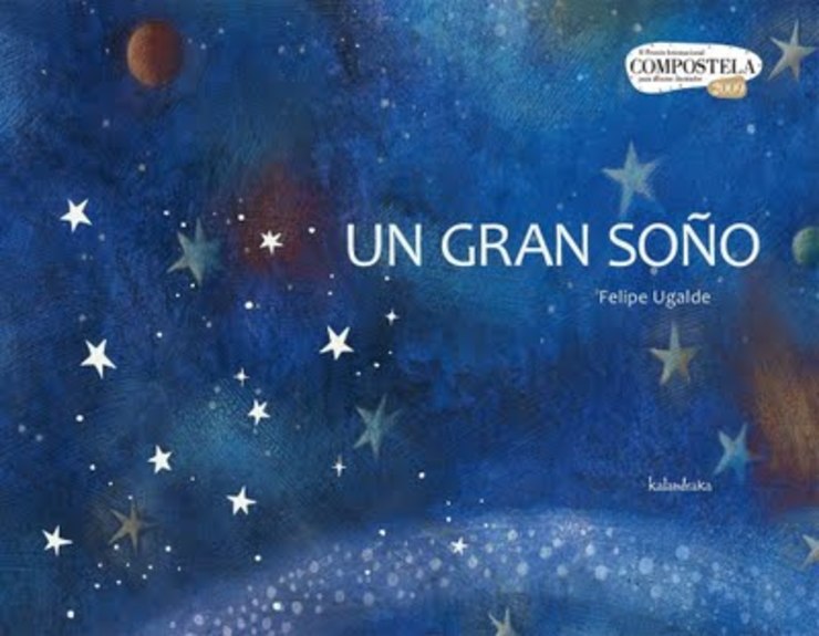 'Un gran soño', obra editada por Kalandraka